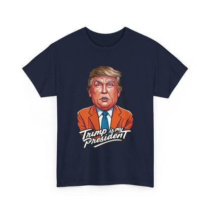 Trump Is My President 2024 Unisex T-shirt